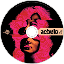 Charger l'image dans la galerie, Nebula - Holy Shit (CD)