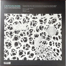 Cargar imagen en el visor de la galería, Cactus Flowers - Incantations (Vinilo/Disco)