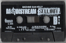 Load image into Gallery viewer, Machine Gun Kelly - Mainstream Sellout (Cassette)