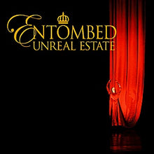 Load image into Gallery viewer, Entombed - Unreal Estate (CD)