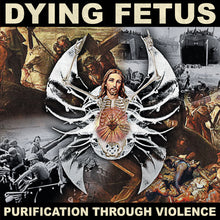 Cargar imagen en el visor de la galería, Dying Fetus - Purification Through Violence (CD)