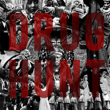 Charger l'image dans la galerie, Drug Hunt - Drug Hunt (Vinyle/Disque)