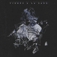Load image into Gallery viewer, Vidres A La Sang - Fragments De L'Esdevenir (Vinyl/Record)