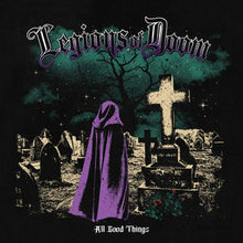 Charger l'image dans la galerie, Legions Of Doom - All Good Things (Vinyle/Disque)