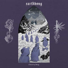 Load image into Gallery viewer, Earthbong - Church Of Bong (Vinyl/Record)