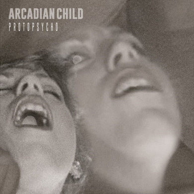 Arcadian Child - Protopsycho (Vinyl/Record)