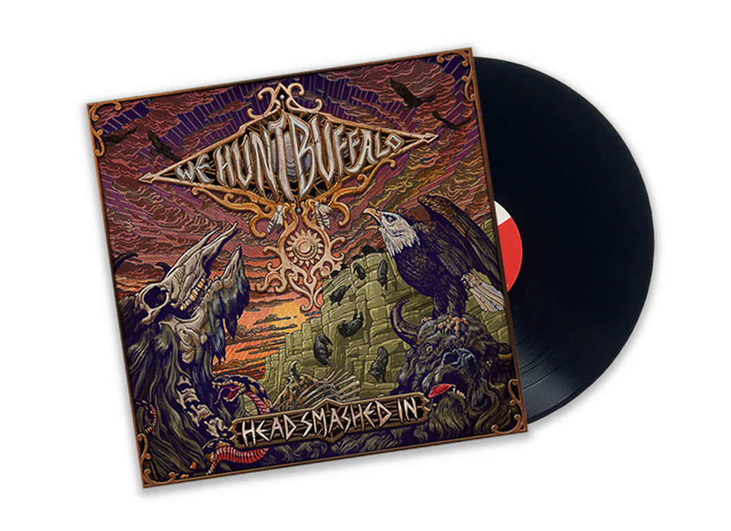 We Hunt Buffalo - Head Smashed In (Vinyl/Record)