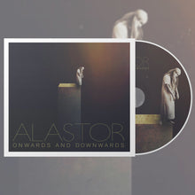 Load image into Gallery viewer, Alastor - Onwards And Downwards (CD)