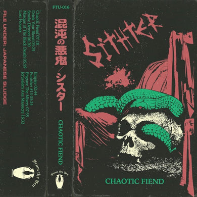 Sithter - Chaotic Fiend (Cassette)