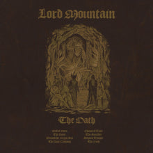 Load image into Gallery viewer, Lord mountain - The Oath (Vinyl/Record)