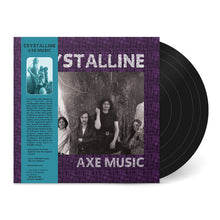 Load image into Gallery viewer, Crystalline - Axe Music (Vinyl/Record)