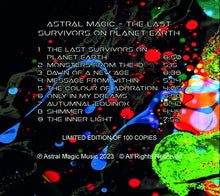 Load image into Gallery viewer, Astral Magic - The Last Survivors On Planet Earth (CD)
