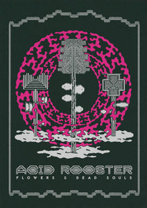 Acid Rooster - Flowers & Dead Souls (Vinyl/Record)