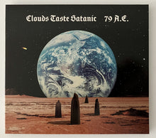Load image into Gallery viewer, Clouds Taste Satanic - 79 A.E. (CD)