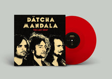 Load image into Gallery viewer, Datcha Mandala - The Last Drop (Vinyl/Record)