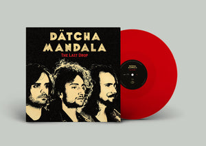 Datcha Mandala - The Last Drop (Vinyl/Record)