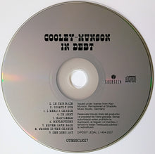 Load image into Gallery viewer, Bill Cooley And Alan Munson - In Debt (CD)