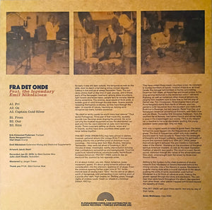 Fra Det Onde - Feat. The Legendary Emil Nikolaisen (Vinyl/Record)