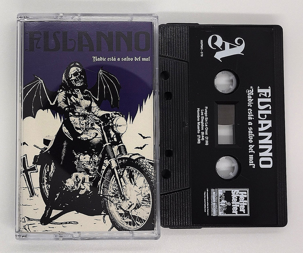 Fulanno - Nadie Esta A Salvo Del Mal (Cassette)