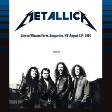 Load image into Gallery viewer, Metallica - Live At Winston Farm Saugerties, NY August 13th, 1994 (Vinyl/Record)