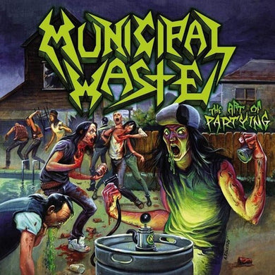 Municipal Waste - The Art Of Partying (Vinyl/Record)