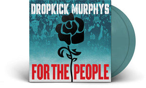 Dropkick Murphys - For The People (Vinyl/Record)