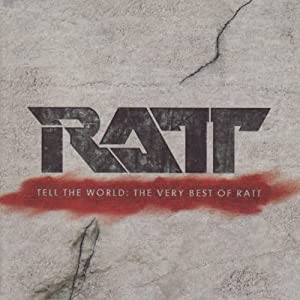 Ratt - Tell The World: The very best of Ratt (CD)