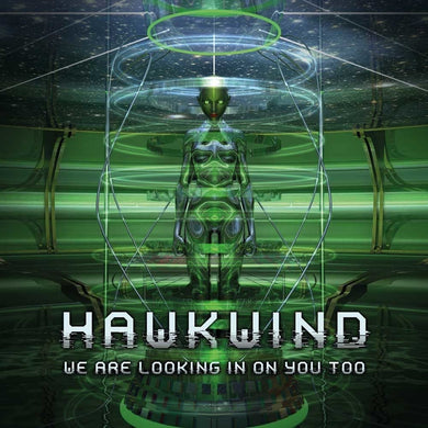 Hawkwind - We Are Looking In On You Too (Vinyl/Record)