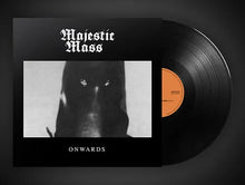 Load image into Gallery viewer, Majestic Mass - Onwards (Vinyl/Record)