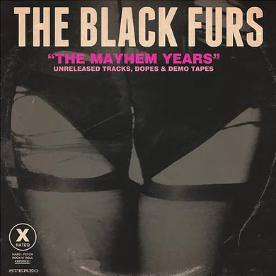 Black Furs, The - The Mayhem Years (CD)