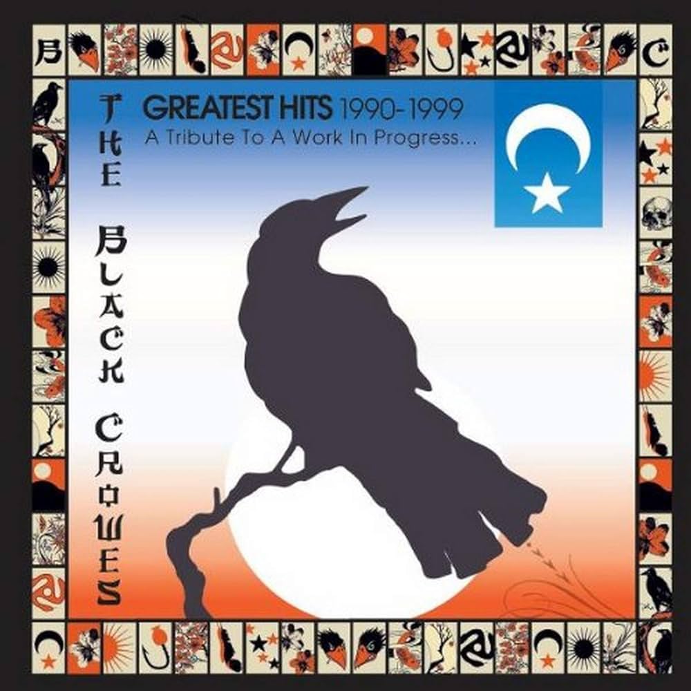 Black Crowes, The - Greatest Hits 1990 - 1999:  A Tribute To A Work In Progress... (CD)