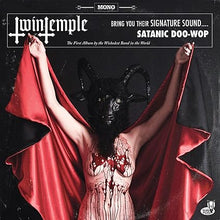 Load image into Gallery viewer, Twin Temple - Bring You Their Signature Sound... Satanic Doo-Wop (Vinyl/Record)