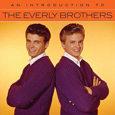 Everly Brothers, The - An Introduction To The Everly Brothers (CD)