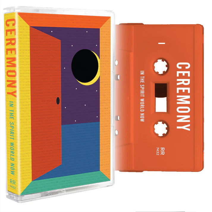 Ceremony - In The Spirit World Now (Cassette)