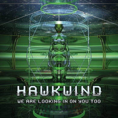 Hawkwind - We Are Looking In On You Too (Vinyl/Record)
