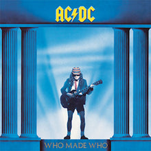 Charger l'image dans la galerie, Album cover of AC/DC's 'Who Made Who' with a person holding a guitar in front of blue columns.