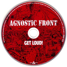 Load image into Gallery viewer, Agnostic Front - Get Loud compact disc.
