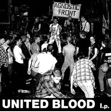 Cargar imagen en el visor de la galería, Black and white photo of a punk rock concert with 'Agnostic Front' banner and 'United Blood I.p.' text.