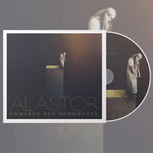 Cargar imagen en el visor de la galería, Alastor - Onwards And Downwards compact disc.