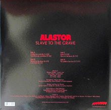 Load image into Gallery viewer, Back cover of a vinyl record with 'Alastor' and 'Slave to the Grave' text in red on a dark background.