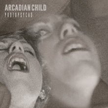 Load image into Gallery viewer, Cover art for Arcadian Child's album Protopsycho featuring a black and white photo of a person with their mouth open, possibly singing or Screaming, with a blurred background.