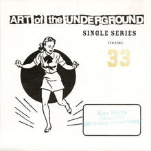 Cargar imagen en el visor de la galería, Album cover for 'Art of the Underground Single Series Volume 33' featuring a black and white illustration of a woman running.