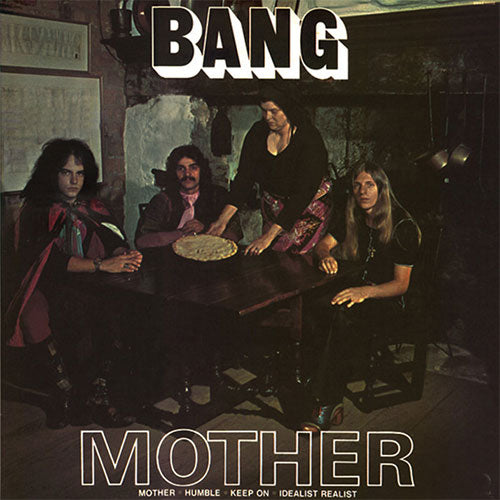 Album cover with four individuals around a table, featuring the word 'BANG' at the top and 'MOTHER' at the bottom.