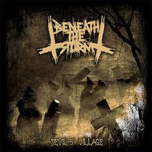 Cargar imagen en el visor de la galería, Album cover with 'Beneath the Ashes' logo and 'Devil's Village' text on a dark background.