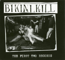 Cargar imagen en el visor de la galería, Album cover for 'Bikini Kill: The First Two Records' featuring a black and white photo of a band.