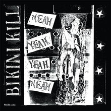 Load image into Gallery viewer, Bikini Kill - Yeah Yeah Yeah front vinyl cover.