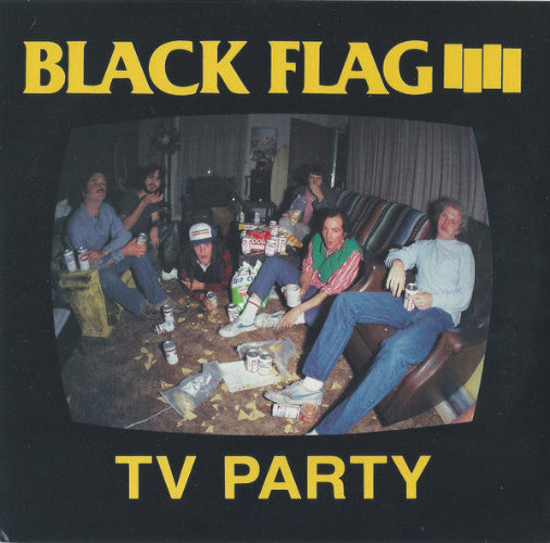 Album cover for 'TV Party' by Black Flag featuring a group of people in a living room.