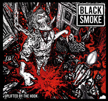 Load image into Gallery viewer, Black Smoke - Uplifted By The Hook from album cover with a creature, weapons, and branding.
