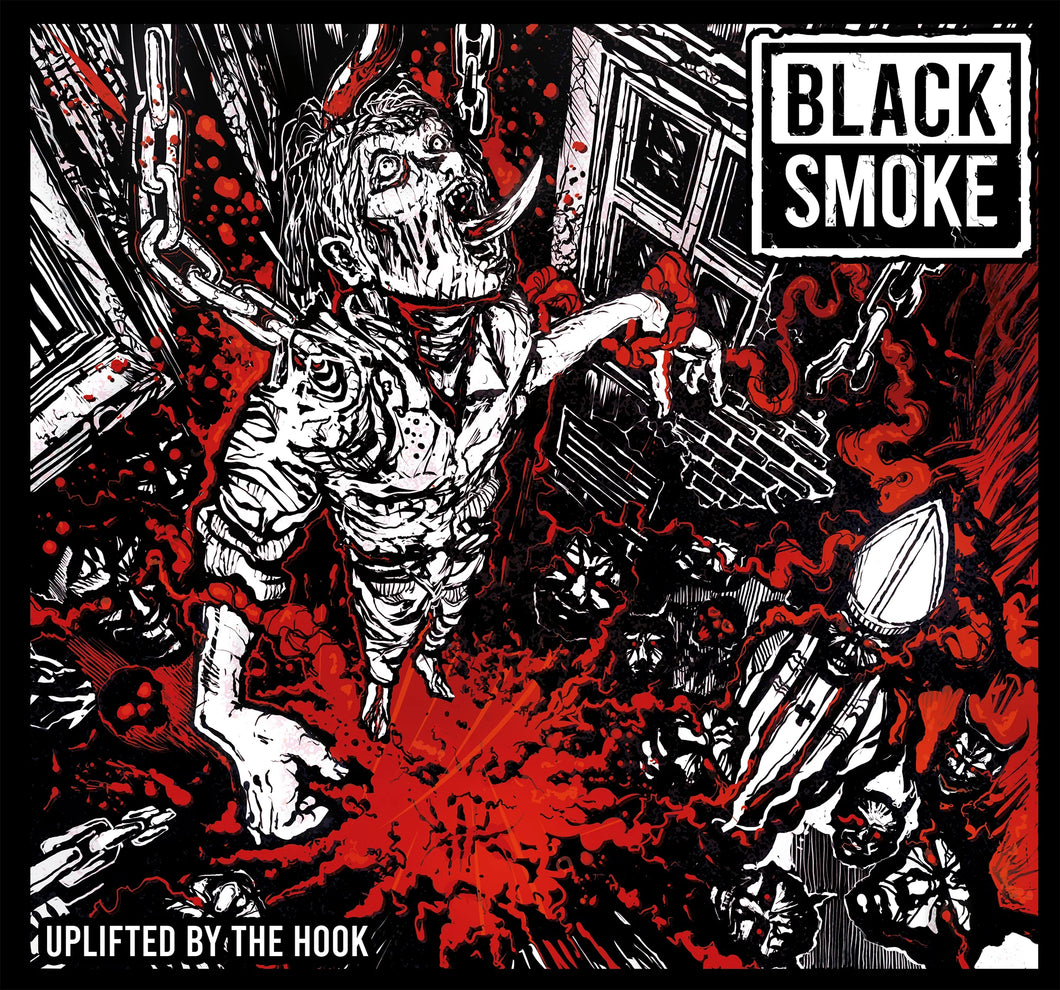 Black Smoke - Uplifted By The Hook from album cover with a creature, weapons, and branding.