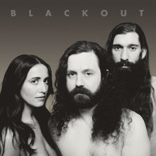 Charger l'image dans la galerie, Black and white portrait of three people with long hair and beards, featuring the word 'BLACKOUT' at the top.